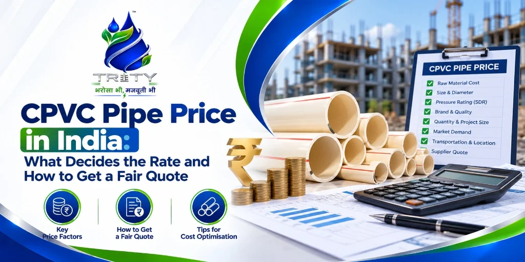 CPVC Pipe Price in India: What Decides the Rate and How to Get a Fair Quote