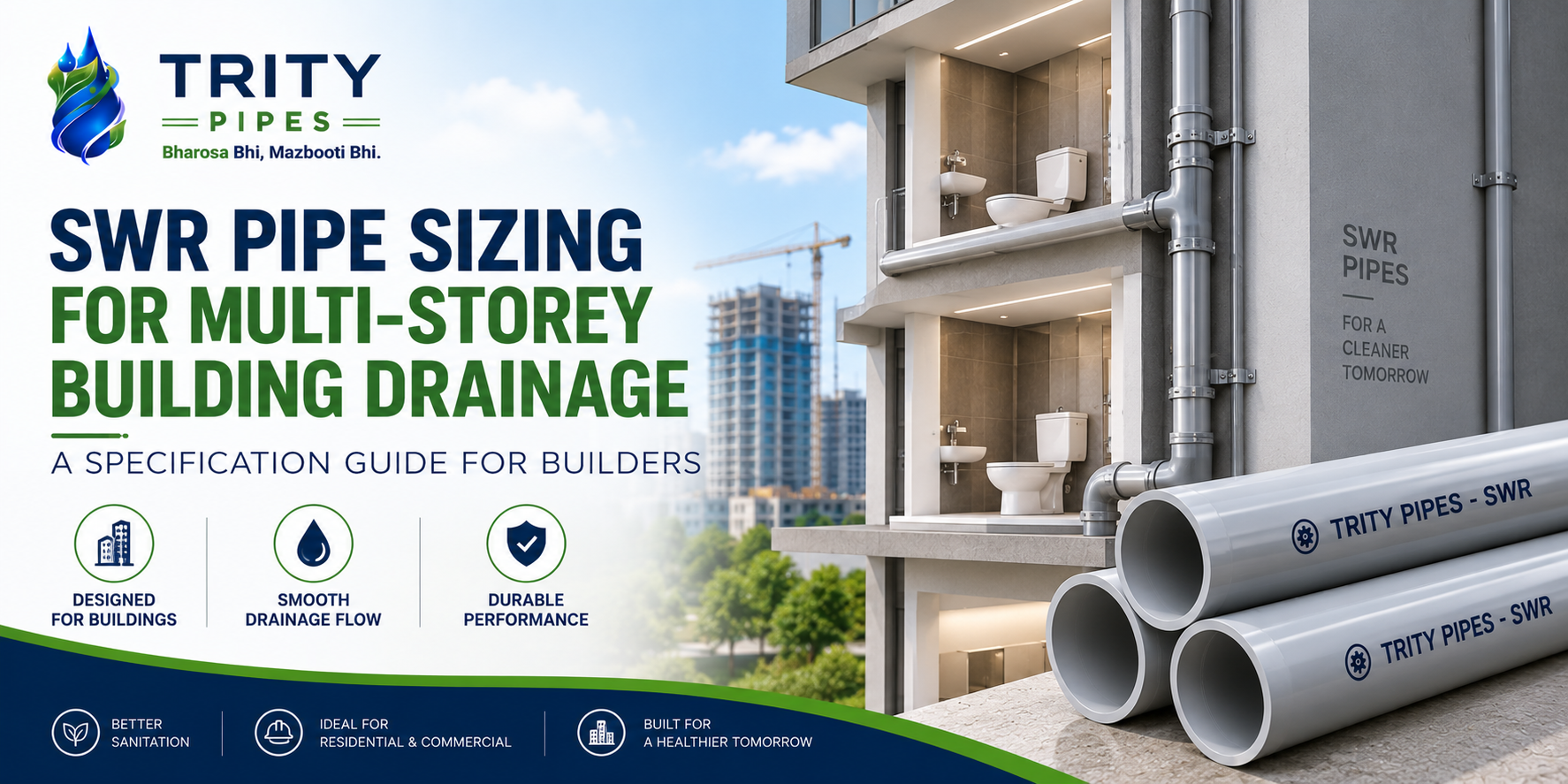 SWR Pipe Sizing for Multi-Storey Building Drainage: A Specification Guide for Builders